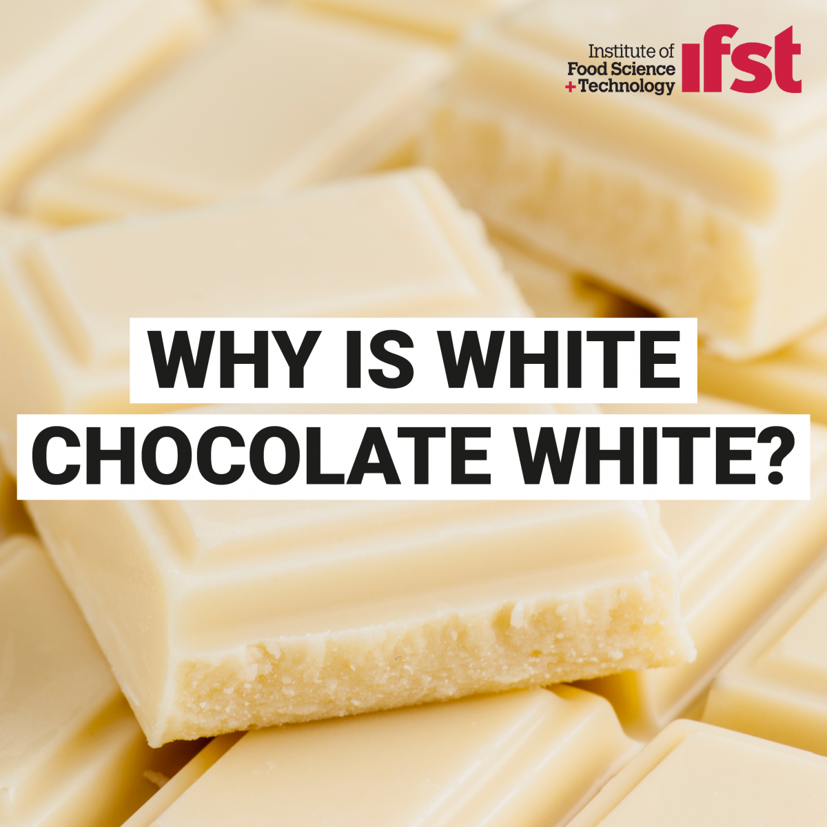 The ‘pod’ to cocoa butter… Institute of Food Science and Technology